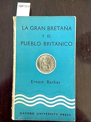 Seller image for LA GRAN BRETAA Y EL PUEBLO BRITANICO. for sale by LIBRERIA CLIO