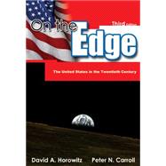 Seller image for On the Edge The United States in the Twentieth Century for sale by eCampus