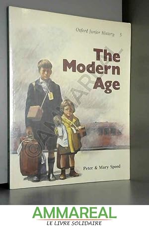 Immagine del venditore per Oxford Junior History: The Modern Age v. 5 venduto da Ammareal