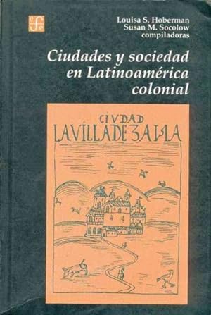 Imagen del vendedor de Ciudades Y Sociedad En Latinoamerica Colonial -Language: spanish a la venta por GreatBookPrices