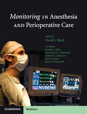 Bild des Verkufers fr Monitoring in Anesthesia and Perioperative Care zum Verkauf von GreatBookPrices