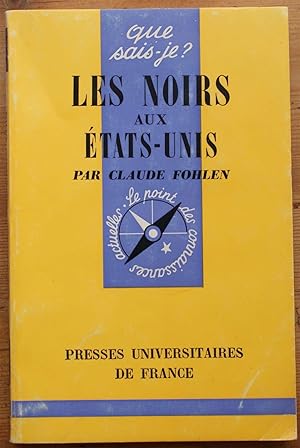 Seller image for Les noirs aux Etats-Unis for sale by Aberbroc