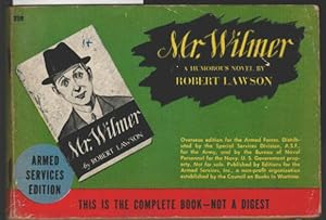 Mr. Wilmer : a humorous novel. by Robert Lawson / Armed Services Edition.