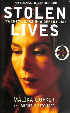 Seller image for Stolen Lives. Twenty years in a desert jail. for sale by M Godding Books Ltd