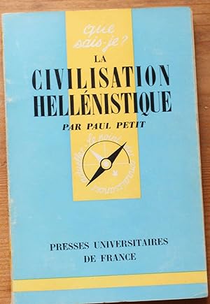 Seller image for La civilisation hellnistique for sale by Aberbroc