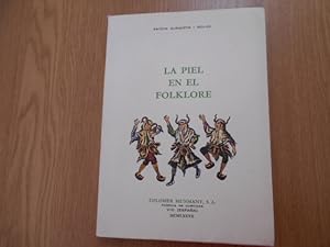 Imagen del vendedor de La piel en el folklore. a la venta por Librera Camino Bulnes