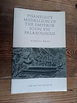 Pisanello's Medallion of the Emperor John VIII Palaeologus