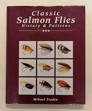 Seller image for Classic Salmon Flies: History & Patterns for sale by Priorsford Books