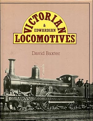 Victorian and Edwardian Locomotives