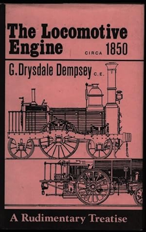 Seller image for The Locomotive Engine. Circa 1850. for sale by CHILTON BOOKS