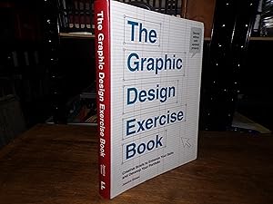 Imagen del vendedor de The Graphic Design Exercise Book a la venta por Tilly's Bookshop