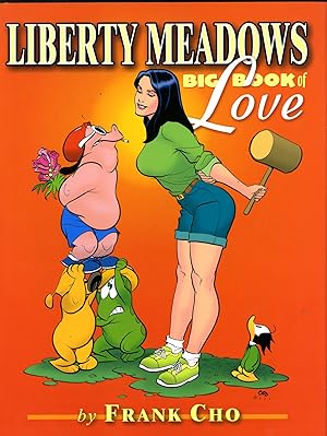 Liberty Meadows: Big Book of Love