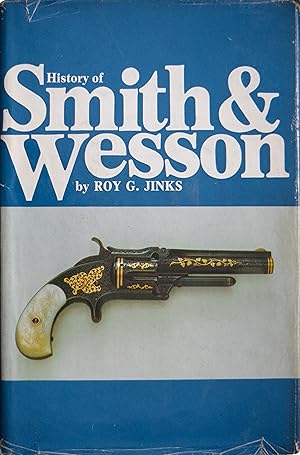 Imagen del vendedor de History of Smith & Wesson a la venta por COLLECTOPHILE