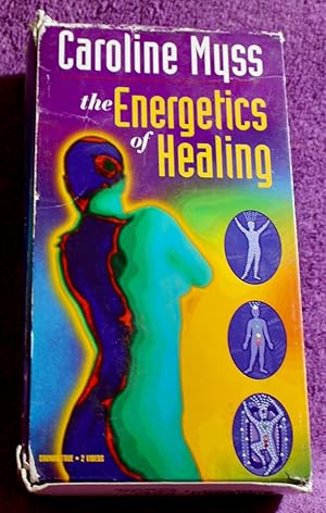 The Energetics of Healing: Part 1 & 2 (Energy Medicine) [VHS]
