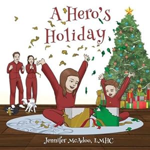 Seller image for A Hero's Holiday by McAdoo Lmhc, Jennifer [Paperback ] for sale by booksXpress