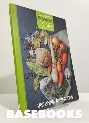 L'agenda gourmand 2018. Une année de recettes