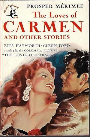 Seller image for THE LOVES OF CARMEN and Other Stories for sale by Books from the Crypt