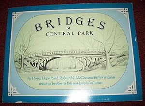 Imagen del vendedor de Bridges of Central Park a la venta por Easy Chair Books