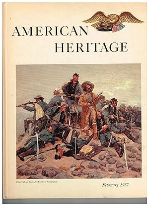 American Heritage February 1957 Volume VIII, Number 2