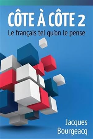 Imagen del vendedor de Cte  Cte 2 : Le franais tel qu'on le pense -Language: french a la venta por GreatBookPrices