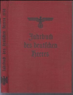 Seller image for Jahrbuch des deutschen Heeres 1938. for sale by Antiquariat Carl Wegner