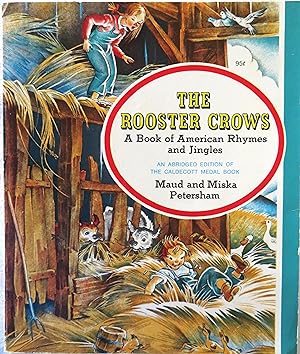 Seller image for The Rooster Crows: A Book of American Rhymes and Jingles, abridged for sale by Book Catch & Release