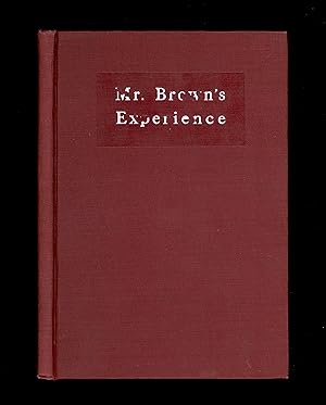 Banking History. Mr. Brown's Experience by Hy. R. Wohlers, Published by the Guaranty Trust Compan...