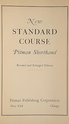 New Standard Course - Pitman Shorthand