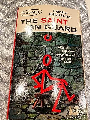 Seller image for THE SAINT ON GUARD for sale by Happy Heroes