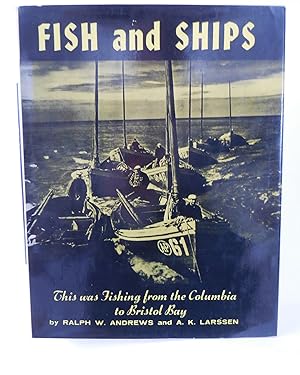 Image du vendeur pour Fish and Ships mis en vente par Pacific Coast Books, ABAA,ILAB