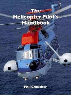 Immagine del venditore per Helicopter Pilot's Handbook venduto da GreatBookPrices