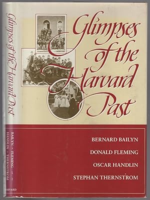 Seller image for Glimpses of the Harvard Past for sale by Between the Covers-Rare Books, Inc. ABAA