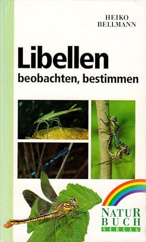 Bild des Verkufers fr Libellen beobachten - bestimmen zum Verkauf von Flgel & Sohn GmbH