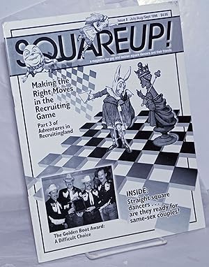 Image du vendeur pour Squareup! a magazine for gay & lesbian square dancers & their friends; #8, Jul/Aug/Sept 1996: Making the Right Moves in the Recruiting Game mis en vente par Bolerium Books Inc.