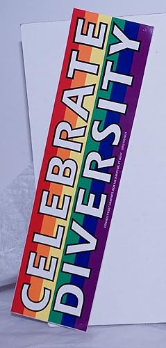 Celebrate Diversity [rainbow bumper sticker]