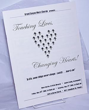 Seller image for Touching Lives, Changing Hearts! [souvenir program] for sale by Bolerium Books Inc.
