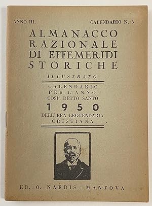 Almanacco razionale di effemeridi storiche. Illustrato. Calendario per l'anno cosi detto Santo 19...