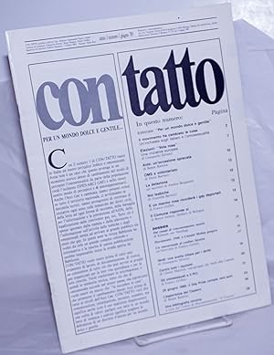 Seller image for Con/tatto: periodico dell'Arci Gay; anno 1 numero 1 guigno '89: per un mondo dolce e gentile. for sale by Bolerium Books Inc.