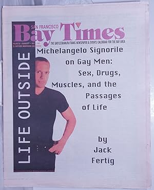 Seller image for San Francisco Bay Times: the gay/lesbian/bi/trans newspaper & calendar of events for the Bay Area; [aka Coming Up!] vol. 18, #16, May 15, 1997: [states #15 incorrectly] Life Outside for sale by Bolerium Books Inc.