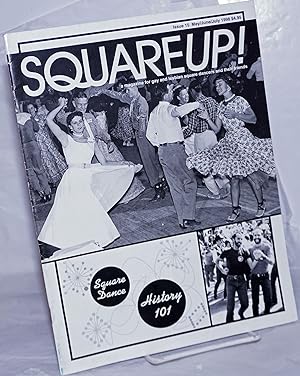 Bild des Verkufers fr Squareup! a magazine for gay & lesbian square dancers & their friends; #15, May/June/July 1998: Square Dance History 101 zum Verkauf von Bolerium Books Inc.