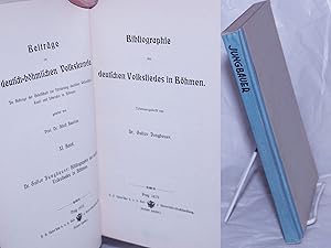 Seller image for Bibliographie des deutschen Volksliedes in Bohmen. Zusammengestelit von Dr. Gustav Jungbauer for sale by Bolerium Books Inc.