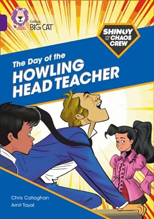 Seller image for Shinoy and the Chaos Crew: the Day of the Howling Head Teacher : Band 08/Purple for sale by GreatBookPrices