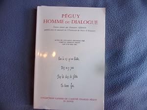 Seller image for Peguy homme du dialogue for sale by arobase livres