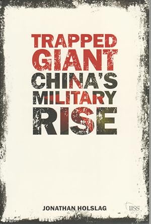 Bild des Verkufers fr Trapped Giant. China's Military Rise. zum Verkauf von Asia Bookroom ANZAAB/ILAB