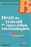 Seller image for Droit Du Travail Et Nouvelles Technologies : Collecte De Donnes, Internet, Cybersurveillance, Tlt for sale by RECYCLIVRE