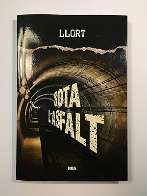 Imagen del vendedor de Sota l'asfalt a la venta por SELECTA BOOKS