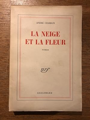Seller image for La neige et la fleur for sale by Librairie des Possibles