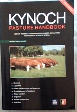 Seller image for Kynoch Pasture Handbook - One of the most comprehensive guides on pasture management in South Africa for sale by Chapter 1