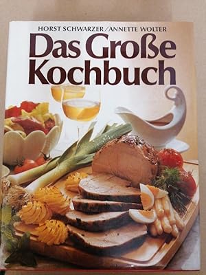 Bild des Verkufers fr Das Groe Kochbuch . 608 Seiten . ber 1100 geprfte Rezepte . Register mit ber 5000 Stichwrtern . rund 500 Farbfotos und Zeichnungen zum Verkauf von Buchhandlung Loken-Books