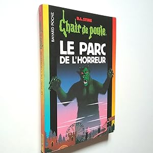 Imagen del vendedor de Chair de poule. Le parc de l'horreur a la venta por MAUTALOS LIBRERA